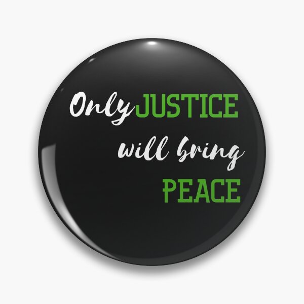 Item preview, Only Justice Will Bring Peace Quote designed and sold by renzel12.