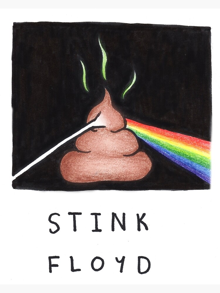 Stink Floyd Poster for Sale by daft-doodles