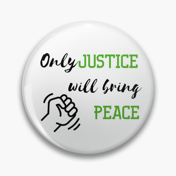 Item preview, Only Justice Will Bring Peace Quote designed and sold by renzel12.