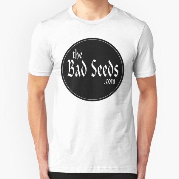 theBadSeeds.com Slim Fit T-Shirt