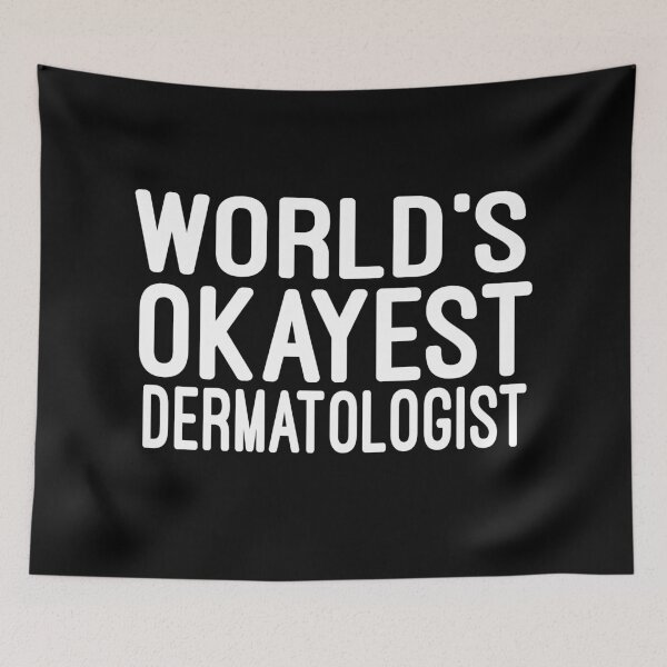 Item preview, Worlds Okayest Dermatologist / Dermatology / Dermatology Student / funny  Dermatologist / Dermatologist Gift / gift for women birthday gift idea designed and sold by Chamssou.