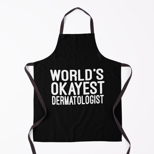 Item preview, Worlds Okayest Dermatologist / Dermatology / Dermatology Student / funny Dermatologist / Dermatologist Gift / gift for women birthday gift idea designed and sold by Chamssou.