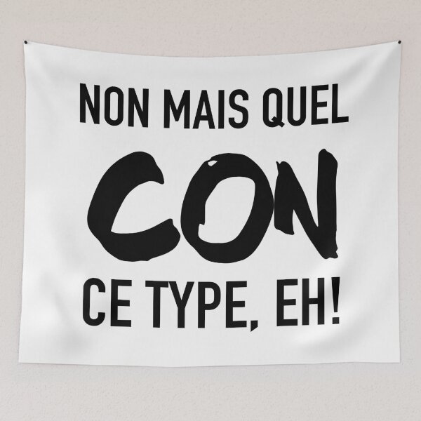 Item preview, Non mais quel con, ce type, eh! designed and sold by Nathalie Aynié.