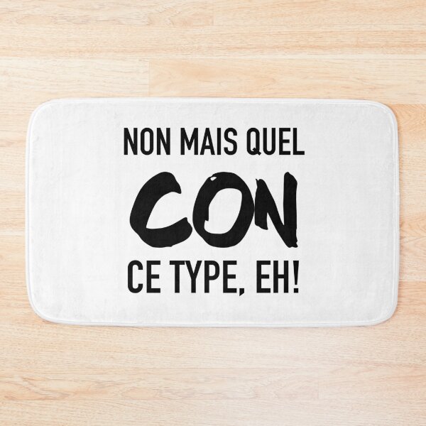Item preview, Non mais quel con, ce type, eh! designed and sold by Nathalie Aynié.