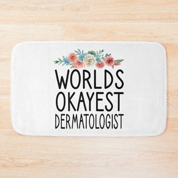 Item preview, Worlds Okayest Dermatologist / Dermatology / Dermatology Student / funny  Dermatologist / Dermatologist Gift / gift for women birthday  gift idea floral style background designed and sold by Chamssou.