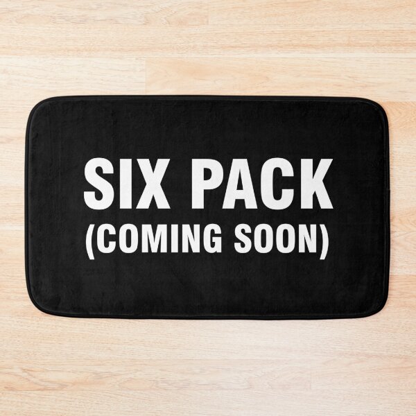 Item preview, Six pack coming soon designed and sold by allthetees.