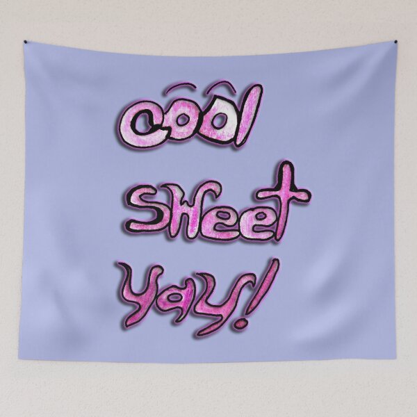 Item preview, Cool Sweet Yay! designed and sold by Ian Wylie.