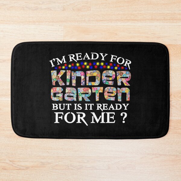 Item preview, I'm Ready For Kindergarten But Is It Ready For designed and sold by issambak.