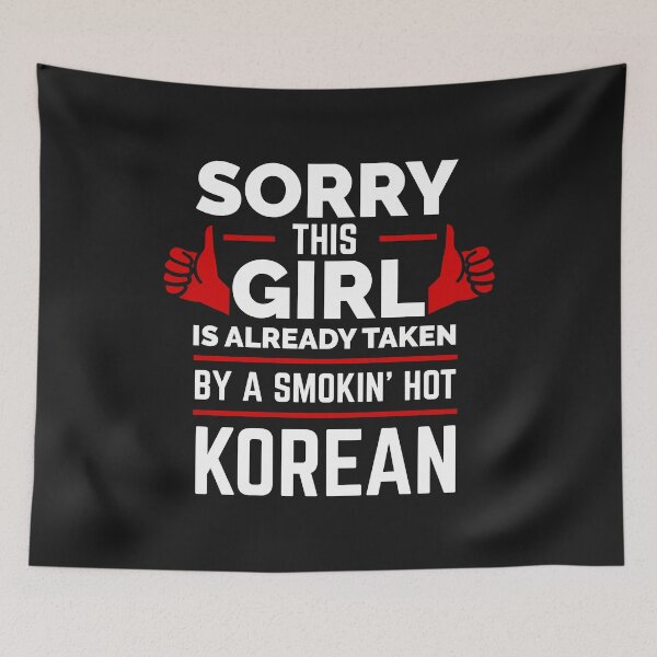 Item preview, Sorry Girl Already Taken by hot Korean Korea designed and sold by losttribe.