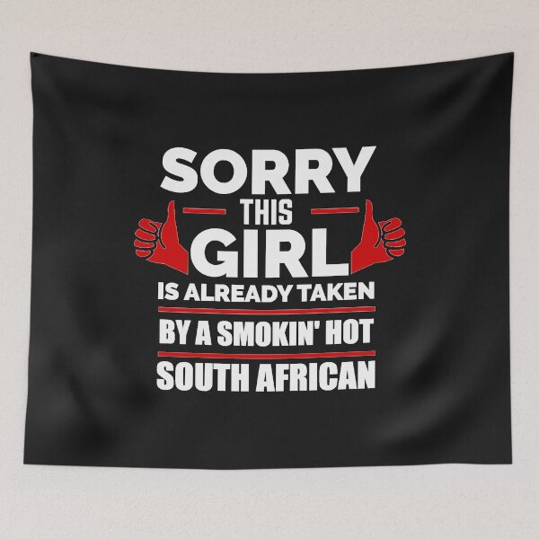 Item preview, Sorry Girl Already taken by hot South African South Africa designed and sold by losttribe.
