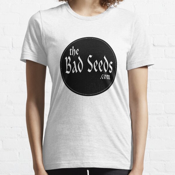 theBadSeeds.com - Custom Shirts Essential T-Shirt