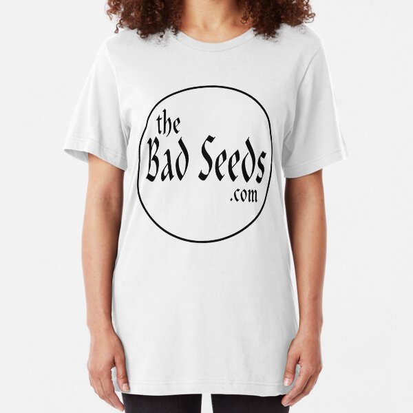 theBadSeeds.com - Custom Shirt - Black Letters Slim Fit T-Shirt