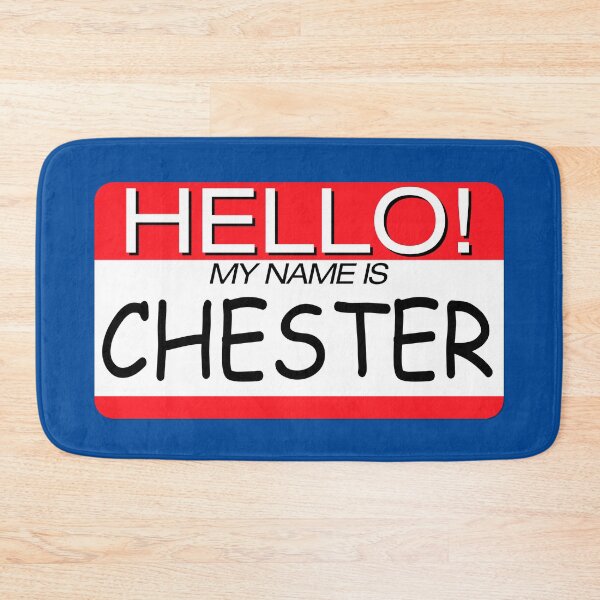 Item preview, "HELLO! MY NAME IS CHESTER" NAME TAG designed and sold by WOOFANG.