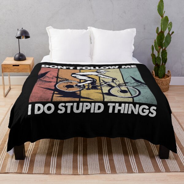 Item preview, Downhill Don't Follow Me I Do Stupid Things designed and sold by dreamy11.