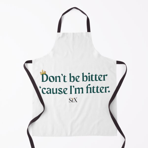 Item preview, Six Don't Be Bitter Lyrics designed and sold by kv-designs.