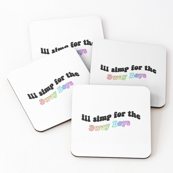 Item preview, Ill simp for the sway boys designed and sold by kc0599.