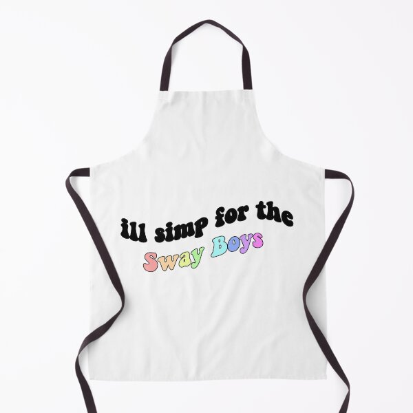 Item preview, Ill simp for the sway boys designed and sold by kc0599.