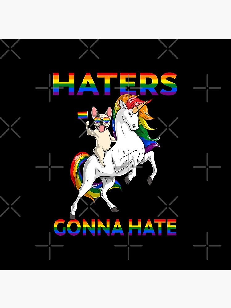 "LGBT Gay Pride Frenchie Dog Riding Unicorn Haters Gonna Hate" Coasters (Set of 4) for Sale by