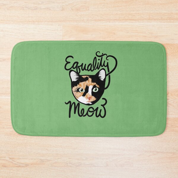 Item preview, Equality Meow Calico Cat designed and sold by FrictionMaxxing.