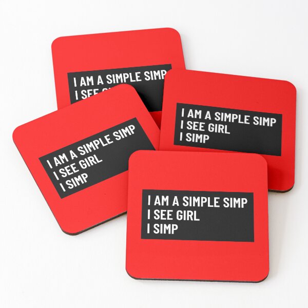 Item preview, I am a simple simp I see girl I simp designed and sold by CeasarBratz.