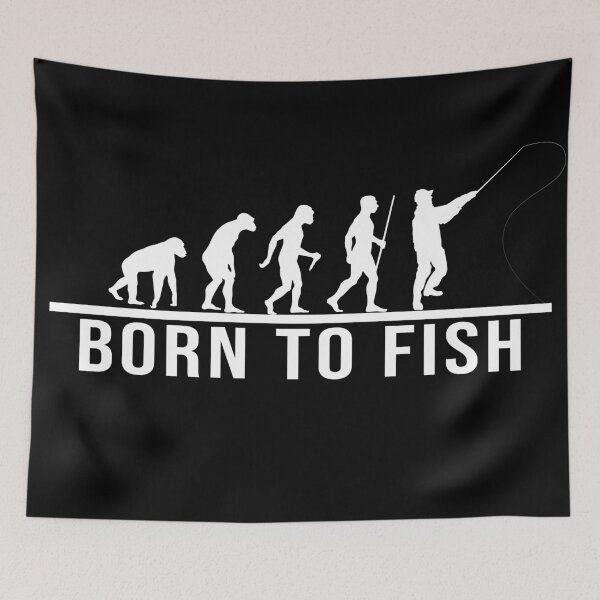 Item preview, born to fish evolution, evolution fishing designed and sold by kmario.