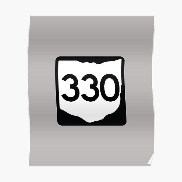 "Ohio State Route 330 (Area Code 330)" Poster by SRnAC | Redbubble