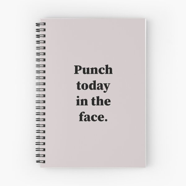 Item preview, Punch Today In The Face  designed and sold by Souna's  Store.