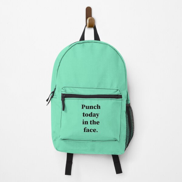 Item preview, Punch Today In The Face designed and sold by Souna's Store.
