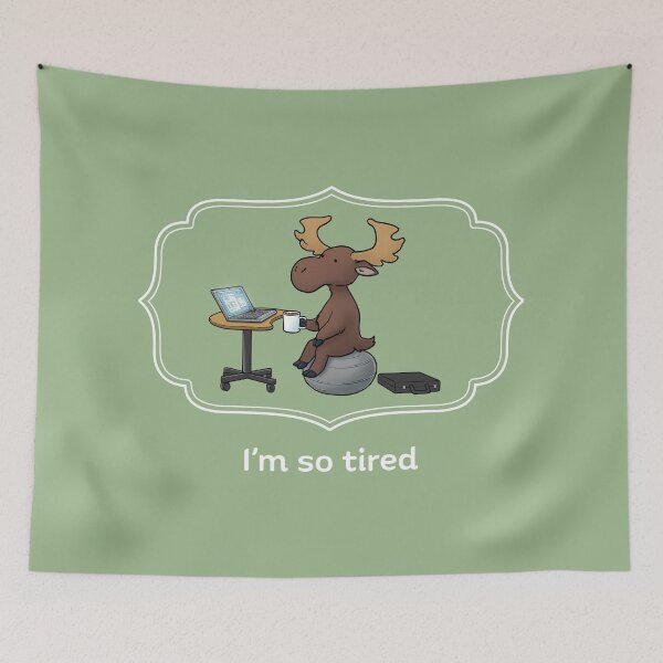 Item preview, I'm so tired designed and sold by JadedSketch.