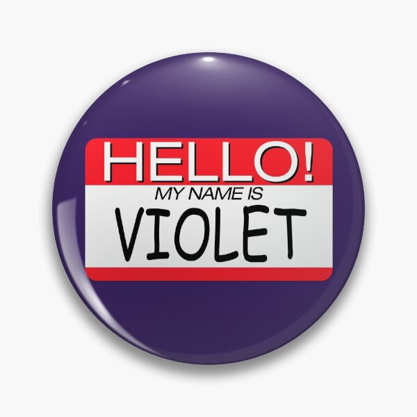 Artikelvorschau, "HALLO! MEIN NAME IST VIOLETT" NAME TAG entworfen und verkauft von WOOFANG.