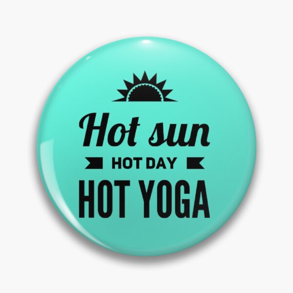 Item preview, Hot Sun Hot Day Hot Yoga designed and sold by Tantatee.