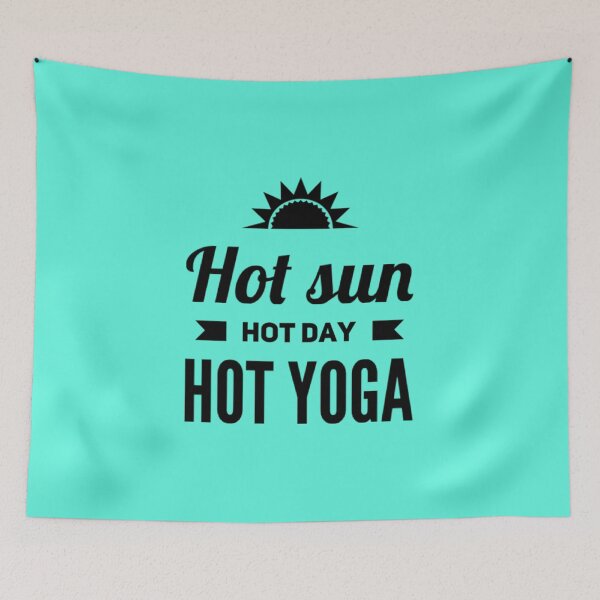 Item preview, Hot Sun Hot Day Hot Yoga designed and sold by Tantatee.