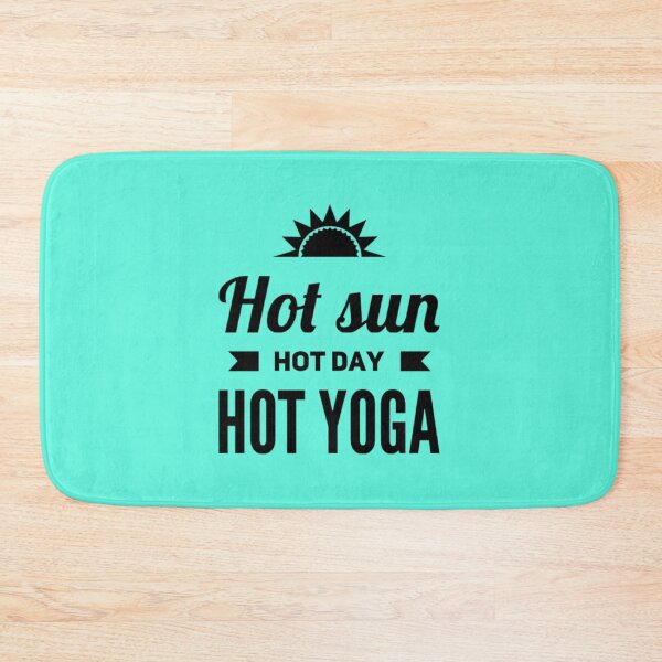 Item preview, Hot Sun Hot Day Hot Yoga designed and sold by Tantatee.