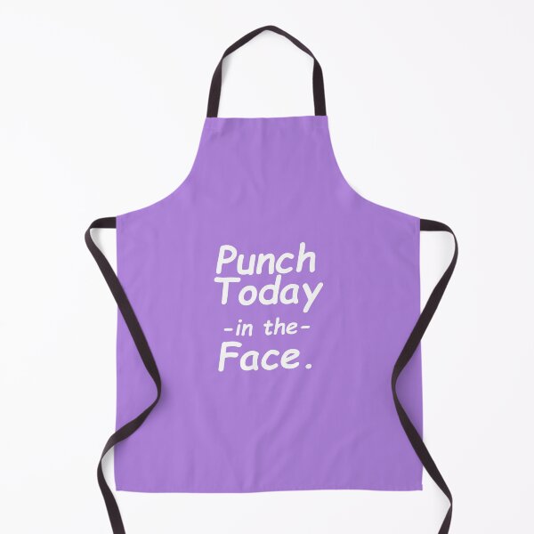 Item preview, Punch Today In The Face,Funny gift designed and sold by Souna's Store.