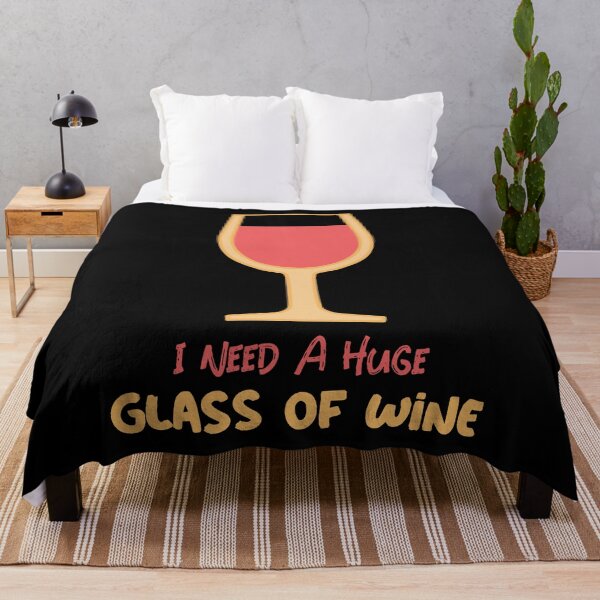 Item preview, I Need A Huge Glass Of Wine designed and sold by T-Junkie.
