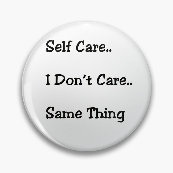 Item preview, Self Care designed and sold by Ian Wylie.