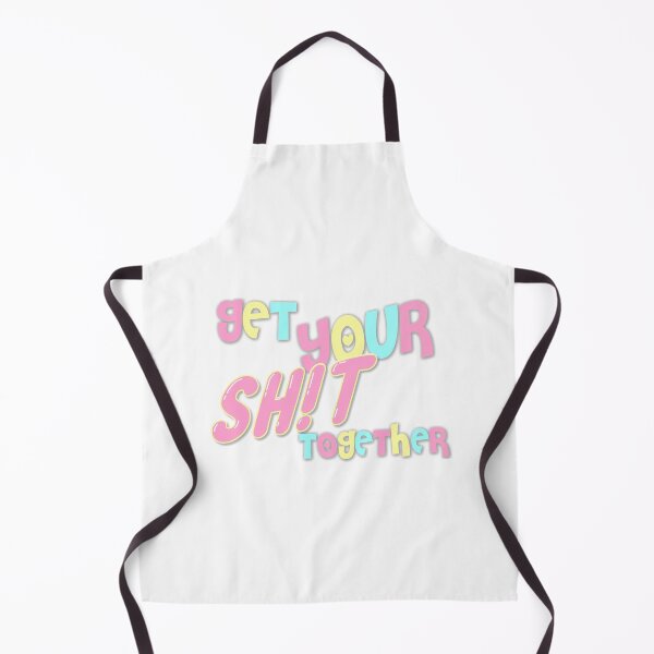 Item preview, GET YOUR SH!T TOGETHER designed and sold by liranm.
