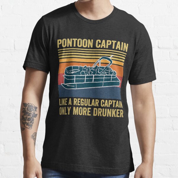 Pontoon captain like a regular captain T-shirt boat Vintage T-Shirt Pontoon captain like a regular captain T-shirt boat Vintage T-Shirt