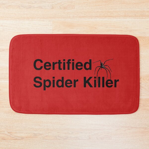 Item preview, Certified Spider Killer Design designed and sold by HumerusHumor.