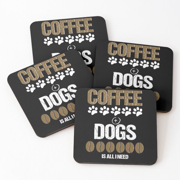 Item preview, Coffee and dogs is all I need designed and sold by Beyond Words.