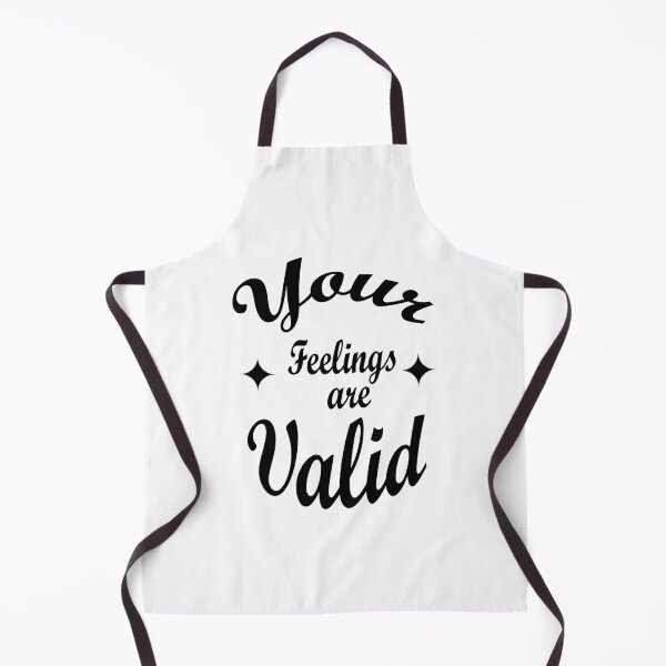Item preview, Your Feelings Are Valid Black designed and sold by WilliamsGFX.