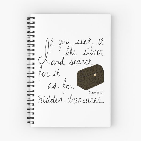 Item preview, Proverbs 2:4 seek it like hidden treasures designed and sold by Mustard-Seeds.