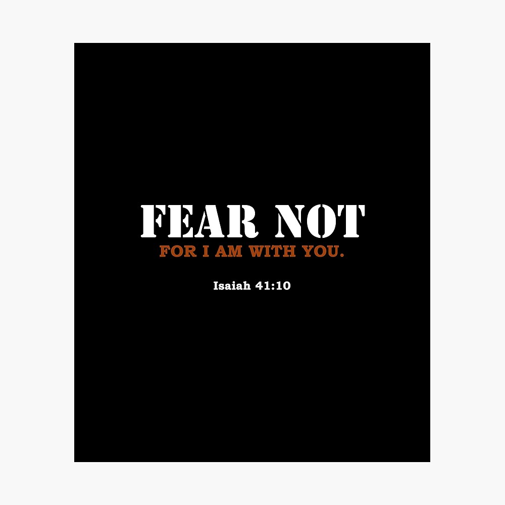 fear not am with you bible verses