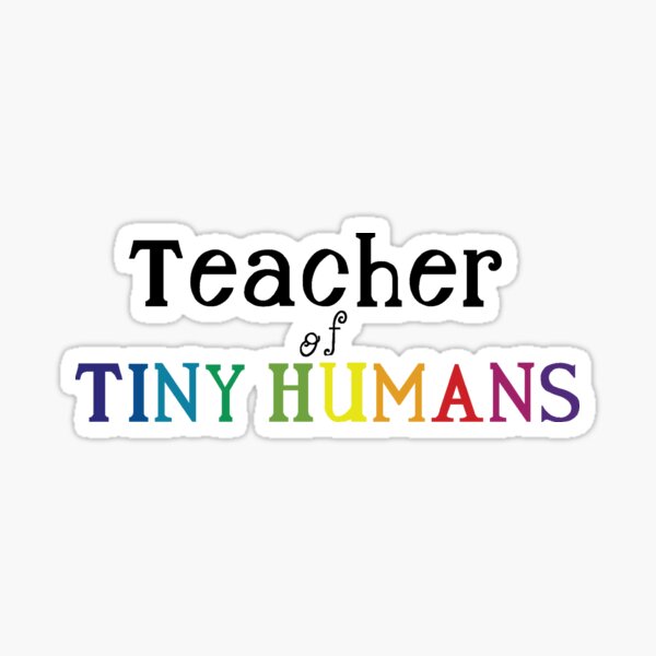Item preview, Teacher of Tiny Humans designed and sold by signofmadison.