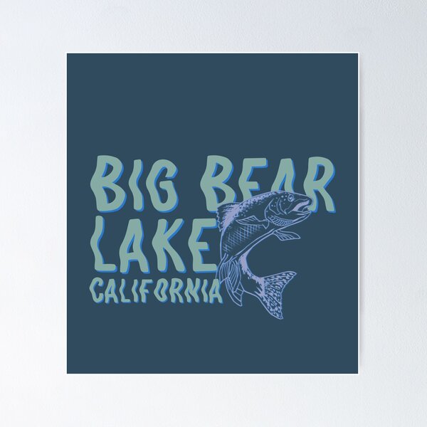 Item preview, Big Bear lake fishing designed and sold by Spearhead Ink.