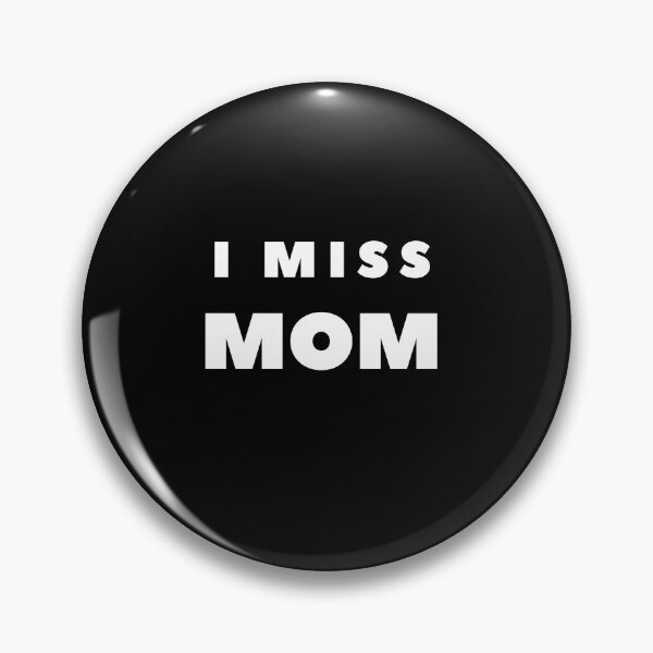 Item preview, I MISS MOM designed and sold by FabSpark.