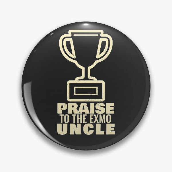 Item preview, Praise To The Exmo Uncle designed and sold by Exmo Merch.