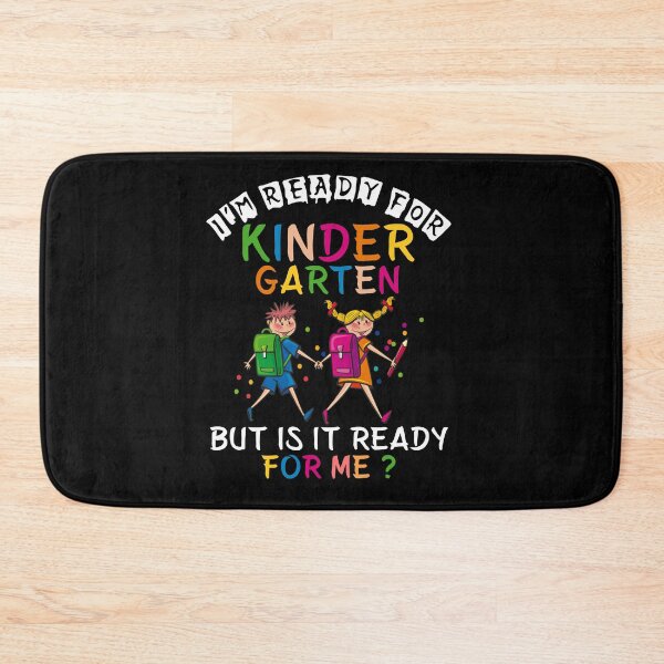 Item preview, I'm Ready For Kindergarten But Is It Ready For Me designed and sold by issambak.