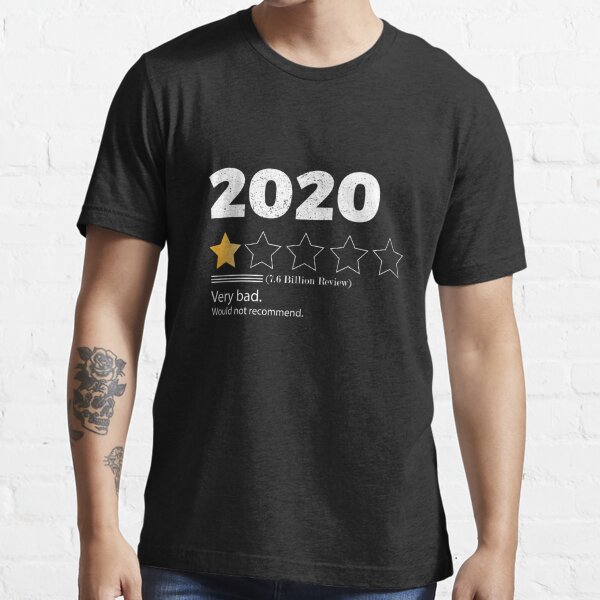 2020 t shirt one star rating