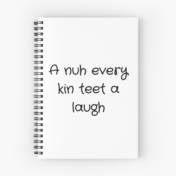 Item preview, A Nuh Every Kin Teet A Laugh designed and sold by JAMAICAMERCH.